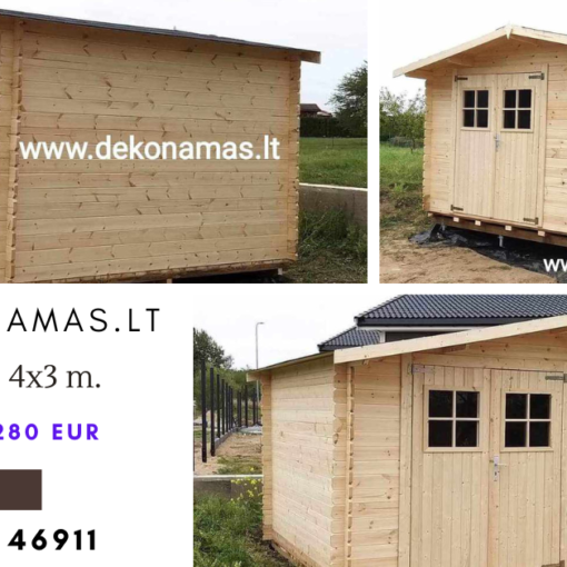 Medinis sandėliukas - sodo namelis 4x3 m.  Akcija 1280 +bitumine stogo danga dovanų, +langas, nemokamas pristatymas