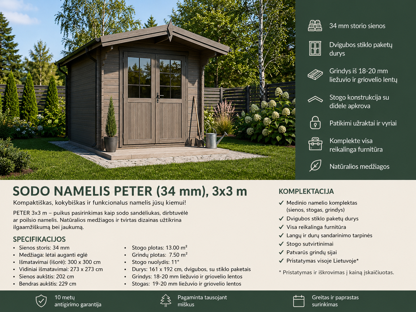Medinis sodo namelis PETER 3x3 m iš 34 mm eglės medienos